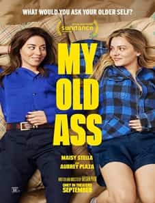My Old Ass 2024 My Old Ass 2024