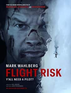 Flight Risk 2025 Flight Risk 2025